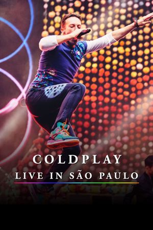 Coldplay Live in São Paulo's poster