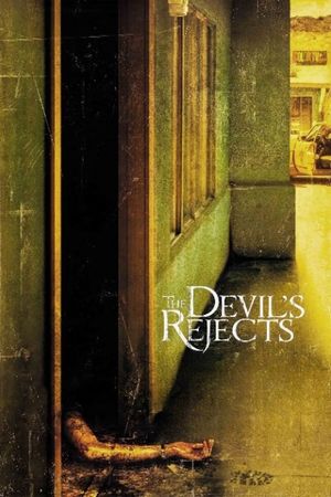 The Devil's Rejects's poster