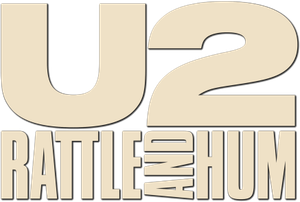 U2: Rattle and Hum's poster