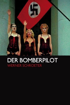 Der Bomberpilot's poster