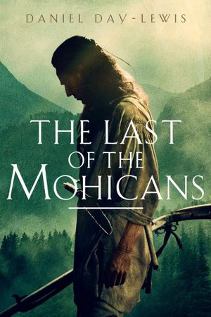 The Last of the Mohicans's poster