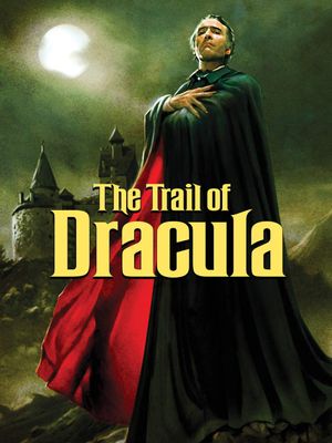 The Trail of Dracula's poster