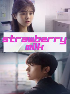 Strawberry Milk's poster