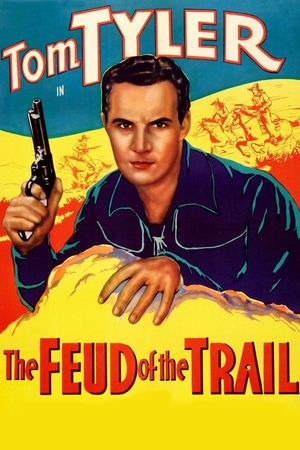 The Feud of the Trail's poster