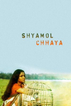 Shyamol Chhaya's poster