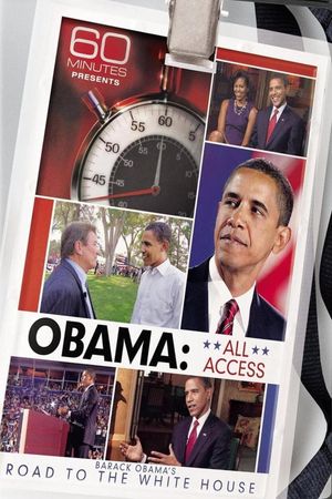 Obama: All Access: The Road to the White House's poster
