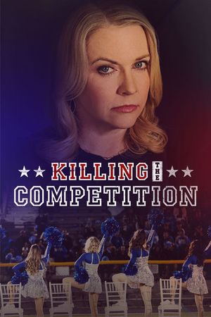 Killing the Competition's poster