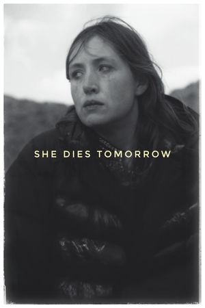 She Dies Tomorrow's poster
