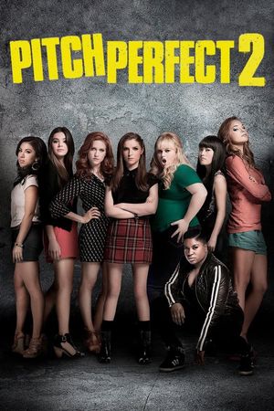 Pitch Perfect 2's poster