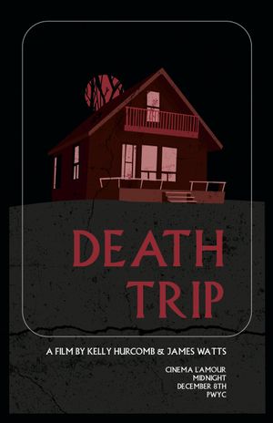 Death Trip's poster