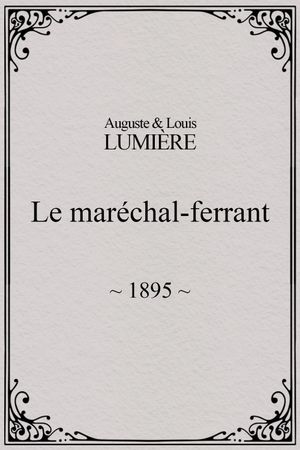 Le maréchal-ferrant's poster