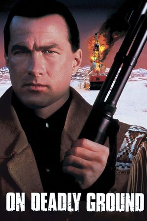 On Deadly Ground's poster
