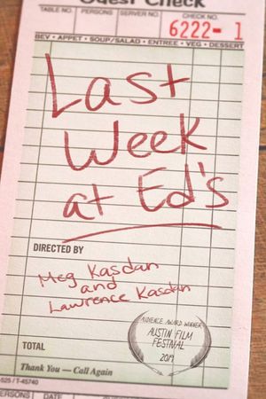 Last Week at Ed's's poster