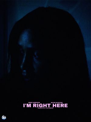 I'm Right Here's poster