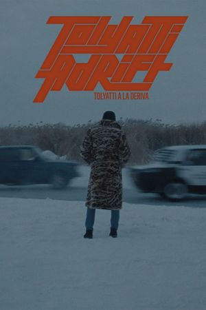 Tolyatti Adrift's poster