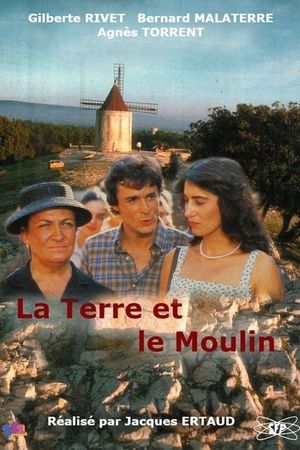 La Terre et le Moulin's poster