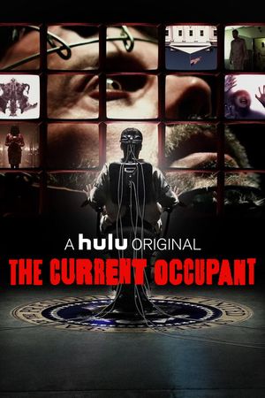 The Current Occupant's poster