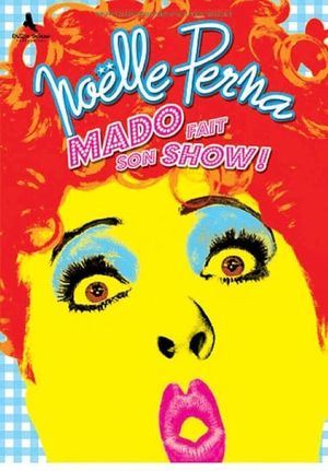 Mado fait son show's poster