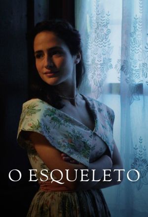 O Esqueleto's poster