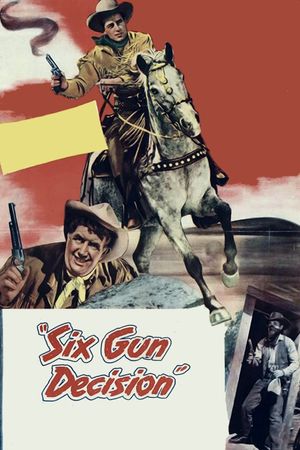 Six Gun Decision's poster