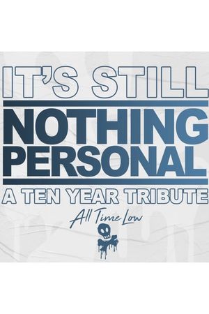 All Time Low - It’s Still Nothing Personal's poster