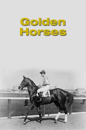 Golden Horses's poster