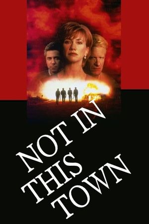 Not in This Town's poster