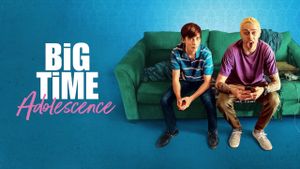 Big Time Adolescence's poster