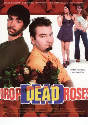 Drop Dead Roses's poster