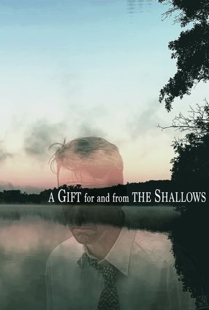 A Gift for and from the Shallows's poster