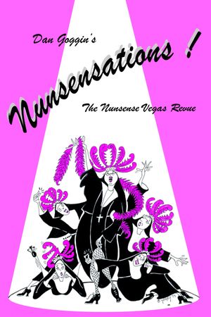 Nunsensations!: The Nunsense Vegas Revue's poster