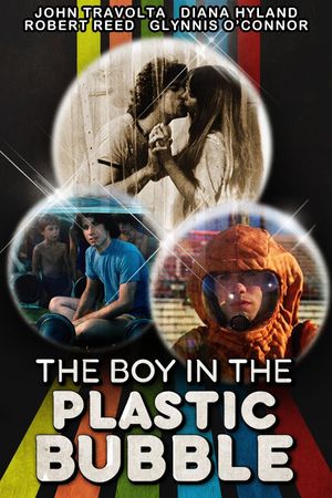 The Boy in the Plastic Bubble's poster