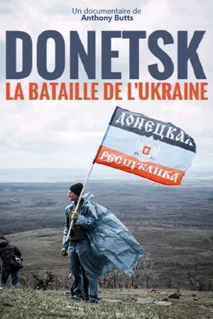 The Donetsk People's Republic (or the curious tale of the handmade country)'s poster