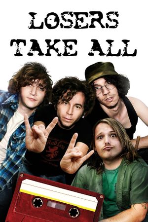 Losers Take All's poster