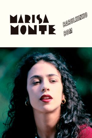 Marisa Monte: Barulhinho Bom - Uma Viagem Musical's poster