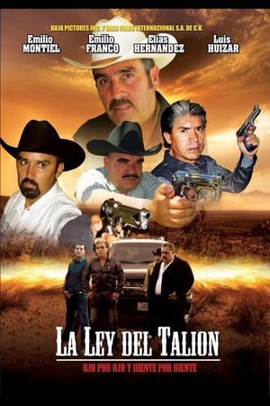 Ojo por Ojo y Diente por Diente's poster