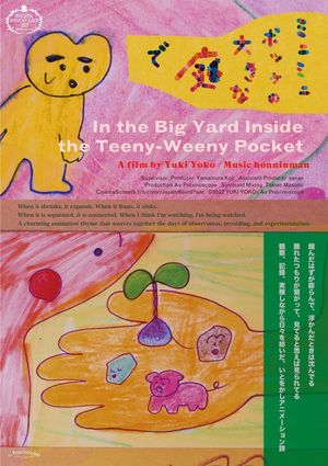 In the Big Yard Inside the Teeny-Weeny Pocket's poster
