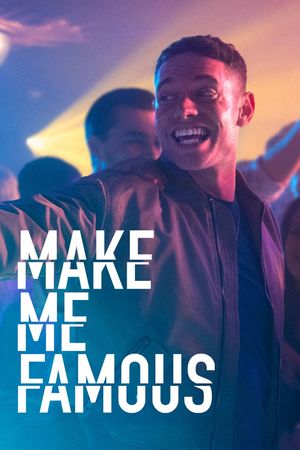 Make Me Famous's poster