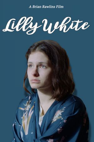 Lilly White's poster