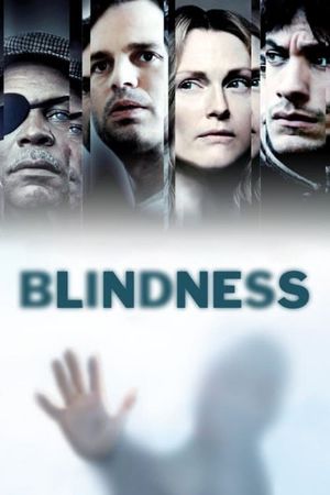 Blindness's poster