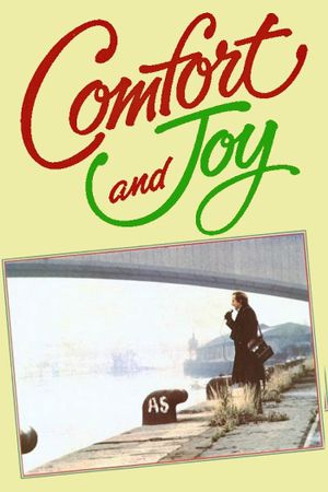 Comfort and Joy's poster