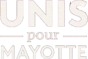 Unis pour Mayotte's poster
