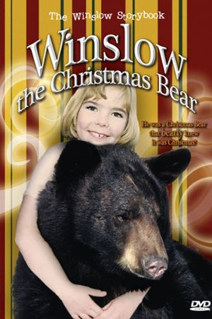 Winslow the Christmas Bear's poster