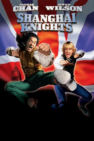 Shanghai Knights's poster