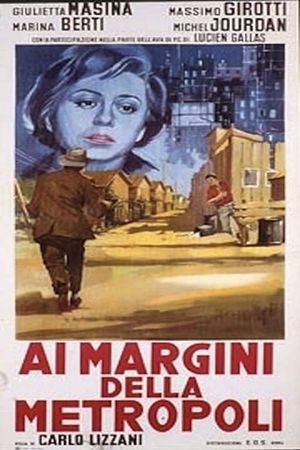 Ai margini della metropoli's poster