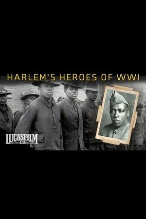 Hellfighters: Harlem’s Heroes of World War One's poster