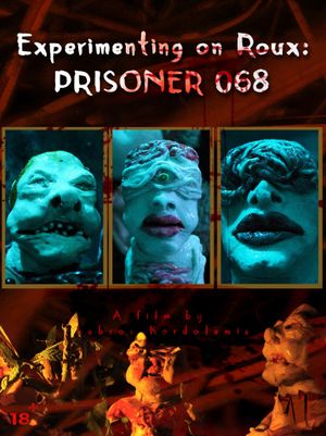 Experimenting on Roux: Prisoner 068's poster