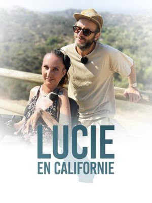 Lucie en Californie's poster