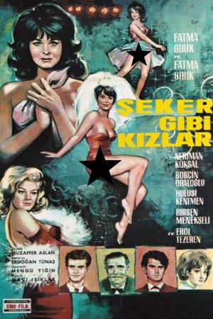 Seker gibi kizlar's poster