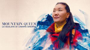 Mountain Queen: The Summits of Lhakpa Sherpa's poster